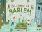 Cultivado en Harlem (Harlem Grown) (Cómo una gran idea transformó a un vecindario) (Spanish Edition) - 9781665906074 by Tony Hillery, Jessie Hartland, Alexis Romay, 9781665906074