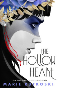 The Hollow Heart - 9781250853547 by Marie Rutkoski, 9781250853547