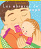 Los abrazos de papá (Daddy Hugs) (Spanish Edition) by Karen Katz, Karen Katz, Alexis Romay, 9781665911979
