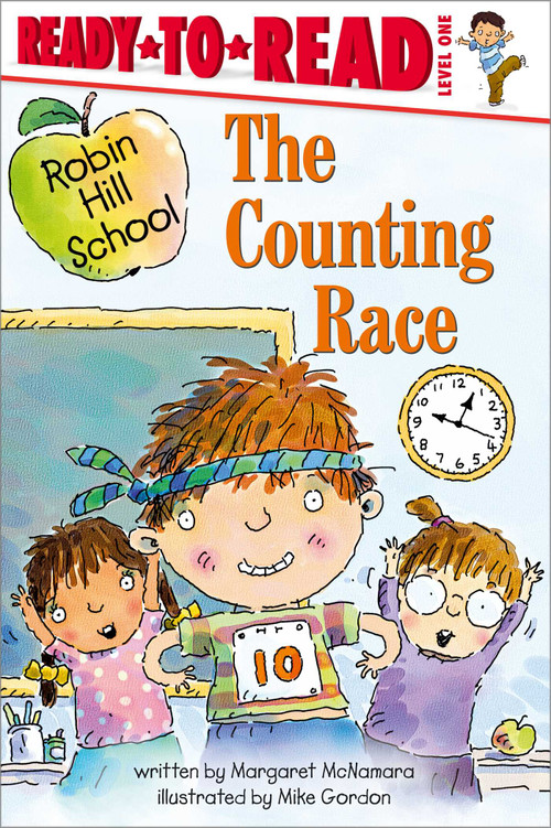 The Counting Race (Ready-to-Read Level 1) by Margaret McNamara, Mike Gordon, 9781665913683
