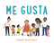 Me Gusta by Angela Dominguez, 9781250818546