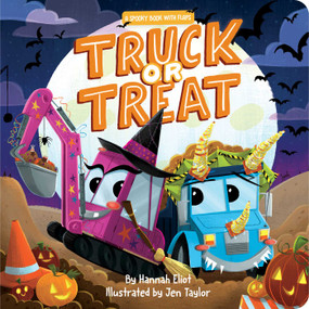 Truck or Treat (A Spooky Book with Flaps) by Hannah Eliot, Jen Taylor, 9781665915977