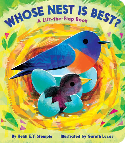 Whose Nest Is Best? (A Lift-the-Flap Book) by Heidi  E. Y. Stemple, Gareth Lucas, 9781665917087