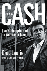 Johnny Cash (The Redemption of an American Icon) - 9781684513277 by Greg Laurie, 9781684513277