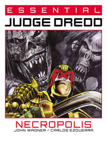 Essential Judge Dredd: Necropolis by John Wagner, Carlos Ezquerra, 9781786185662