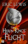 The Heron Kings' Flight by Eric Lewis, 9781787586987