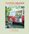 Camper Heaven (Van life on the open road) by Dee Campling, 9781800651210