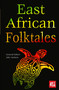 East African Folktales by J.K. Jackson, 9781839649332