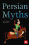 Persian Myths by J.K. Jackson, 9781839649349