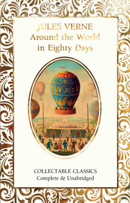 Around the World in Eighty Days - 9781839649684 by Jules Verne, Judith John, 9781839649684