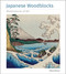 Japanese Woodblocks Masterpieces of Art by Michael Robinson, 9781839649820