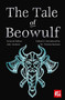 The Tale of Beowulf (Epic Stories, Ancient Traditions) by J.K. Jackson, Victoria Symons, 9781839649929