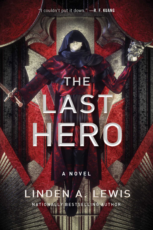 The Last Hero by Linden A. Lewis, 9781982127053
