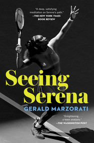 Seeing Serena - 9781982127893 by Gerald Marzorati, 9781982127893