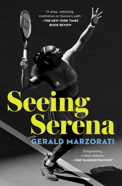 Seeing Serena - 9781982127893 by Gerald Marzorati, 9781982127893