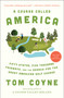 A Course Called America (Fifty States, Five Thousand Fairways, and the Search for the Great American Golf Course) - 9781982128067 by Tom Coyne, 9781982128067