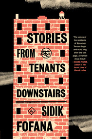 Stories from the Tenants Downstairs by Sidik Fofana, 9781982145811
