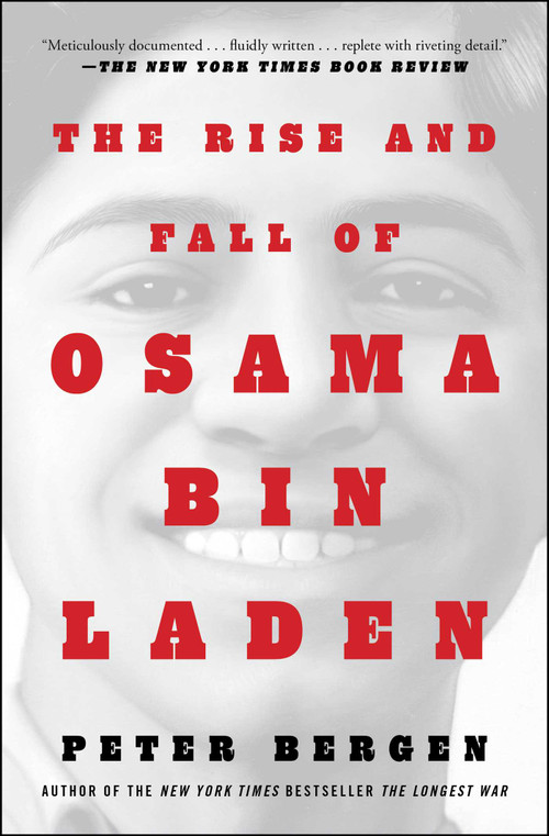 The Rise and Fall of Osama bin Laden - 9781982170530 by Peter L. Bergen, 9781982170530