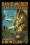 A New Clan by David Weber, Jane Lindskold, 9781982191894