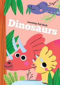 Learning Tab Book - Dinosaurs by YoYo Books, 9789464228755