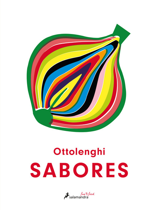 Sabores / Ottolenghi Flavor (Spanish Edition) by Yotam Ottolenghi, Ixta Belfrage, 9788418107924