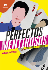Peligros y verdades / Dangers and Truths (Spanish Edition) by Alex Mírez, 9788418318351