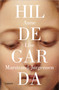 Hildegarda / Hildegard (Spanish Edition) by Anne Lise Marstrand-Jorgensen, 9788426410320