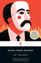 Mr. President by Miguel Ángel Asturias, David Unger, Mario Vargas Llosa, Gerald Martin, 9780143136385