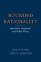 Bounded Rationality (Heuristics, Judgment, and Public Policy) by Sanjit Dhami, Cass R. Sunstein, 9780262543705