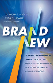 Brand New by G. Michael Maddock, Luisa C. Uriarte, Paul B. Brown, 9780470643594