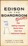 Edison in the Boardroom Revisited (How Leading Companies Realize Value from Their Intellectual Property) by Suzanne S. Harrison, Patrick H. Sullivan, 9781118004531