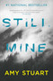 Still Mine - 9781982172039 by Amy Stuart, 9781982172039