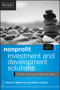 Nonprofit Investment and Development Solutions, + Website (A Guide to Thriving in Today's Economy) by Roger Matloff, Joy Hunter Chaillou, 9781118304778