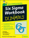 Six Sigma Workbook For Dummies by Craig Gygi, Bruce Williams, Terry Gustafson, 9780470045190