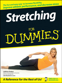 Stretching For Dummies by LaReine Chabut, Madeleine Lewis, 9780470067413