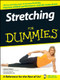 Stretching For Dummies by LaReine Chabut, Madeleine Lewis, 9780470067413