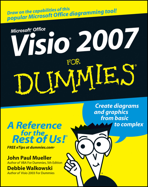 Visio 2007 For Dummies by John Paul Mueller, Debbie Walkowski, 9780470089835