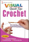 Crochet VISUAL Quick Tips by Cecily Keim, Kim P. Werker, 9780470097410