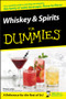 Whiskey and Spirits For Dummies by Perry Luntz, 9780470117699