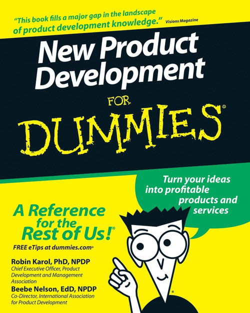 New Product Development For Dummies by Robin Karol, Beebe Nelson, Geoffrey Nicholson, 9780470117705