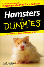 Hamsters For Dummies by Sarah Montague, 9780470121634