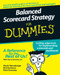 Balanced Scorecard Strategy For Dummies by Charles Hannabarger, Frederick Buchman, Peter Economy, 9780470133972