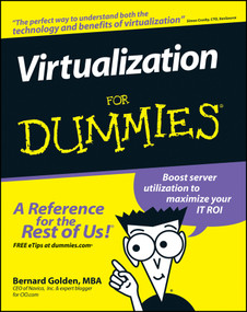 Virtualization For Dummies by Bernard Golden, 9780470148310