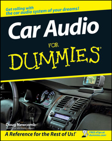Car Audio For Dummies by Doug Newcomb, Mike Mettler, 9780470151587