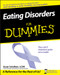 Eating Disorders For Dummies by Susan Schulherr, 9780470225493