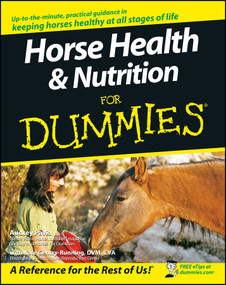 Horse Health and Nutrition For Dummies by Audrey Pavia, Kate Gentry-Running, 9780470239520