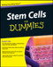 Stem Cells For Dummies by Lawrence S.B. Goldstein, Meg Schneider, 9780470259283
