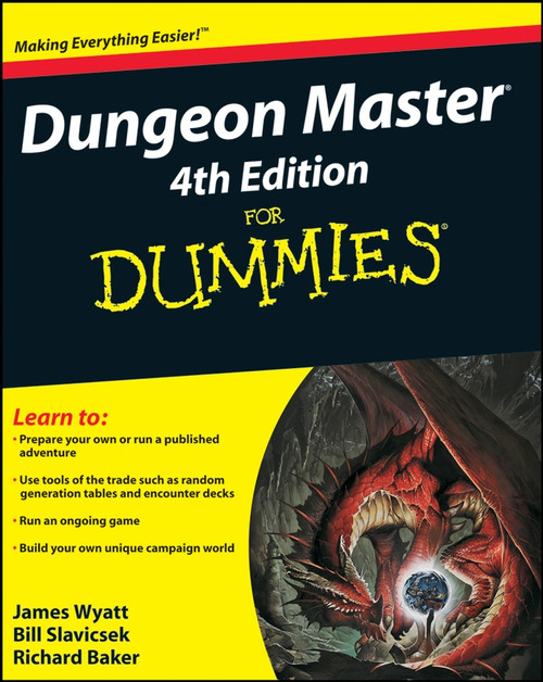 Dungeon Master For Dummies by James Wyatt, Bill Slavicsek, Richard Baker, 9780470292914