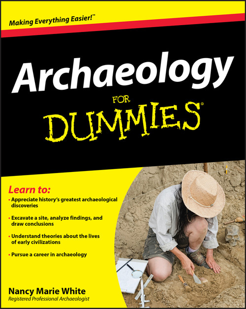 Archaeology For Dummies by Nancy Marie White, 9780470337325