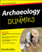 Archaeology For Dummies by Nancy Marie White, 9780470337325